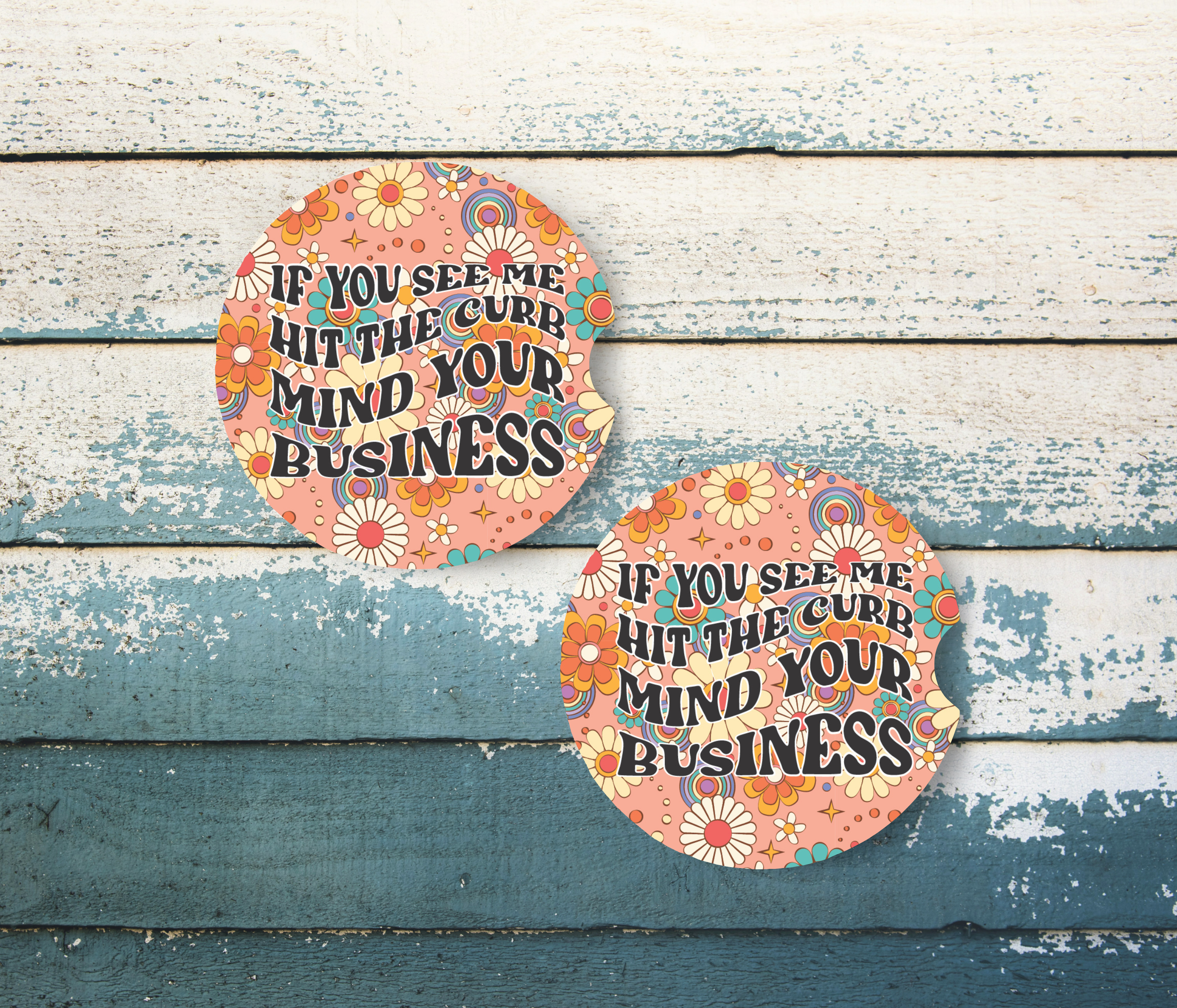 Mind Your Business Ceramic Car Coasters